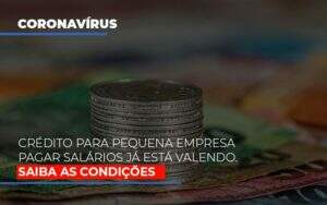 Credito Para Pequena Empresa Pagar Salarios Ja Esta Valendo Notícias E Artigos Contábeis - Terceirização Financeira | Hands Financeiro