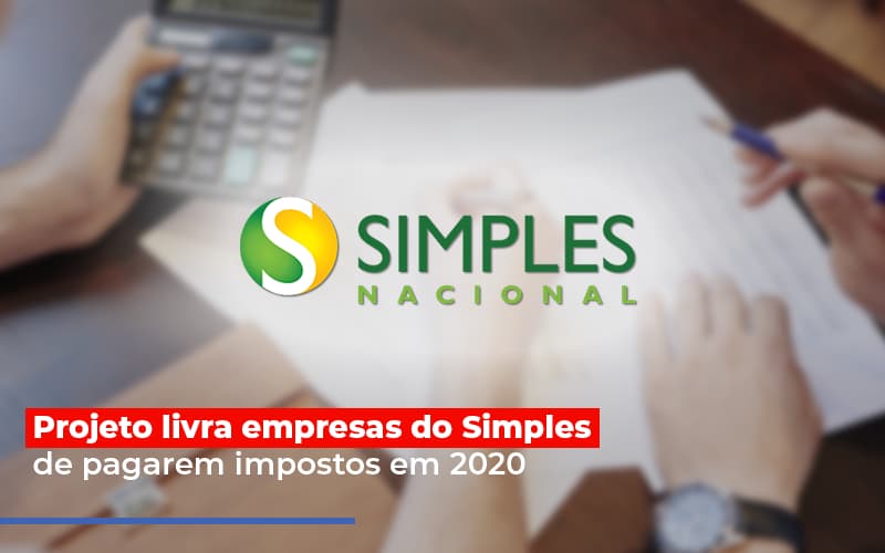 Projeto Livra Empresa Do Simples De Pagarem Post Abrir Empresa Simples Notícias E Artigos Contábeis - Terceirização Financeira | Hands Financeiro