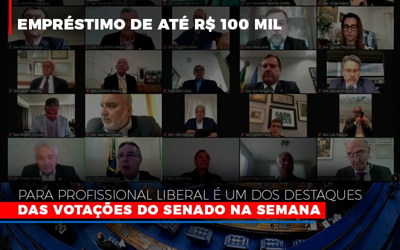 Emprestimo De Ate R 100 Mil Para Profissional Liberal E Um Dos Destaques Das Votacoes Do Senado Na Semana Fonte Agencia Senado Notícias E Artigos Contábeis - Terceirização Financeira | Hands Financeiro