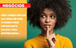 Nao Corra Riscos Na Hora De Dar O Passo Mais Importante Da Sua Vida Empresarial - Terceirização Financeira | Hands Financeiro